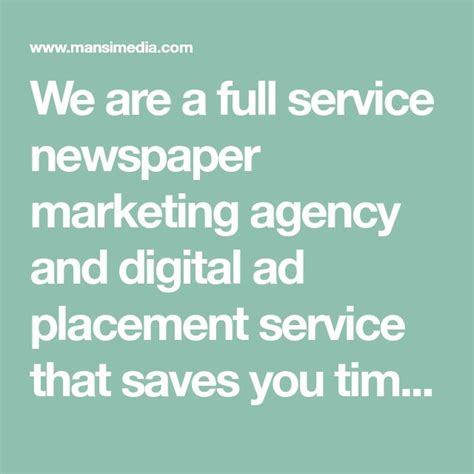 full service newspaper marketing agency  digital ad placement service