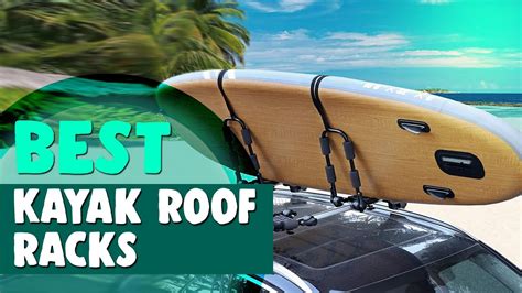 kayak roof racks   ultimate   youtube