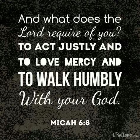 Micah 6 8 Scripture Quotes Words Of Encouragement Bible Scriptures