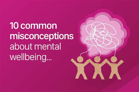 10 mental health misconceptions common myths about mental wellbeing