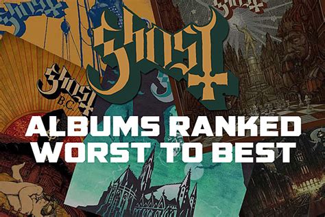 Ghost Albums Ranked Worst To Best