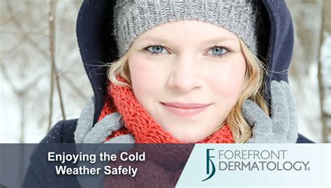 enjoy the cold weather safely and protect your skin premier dermatology