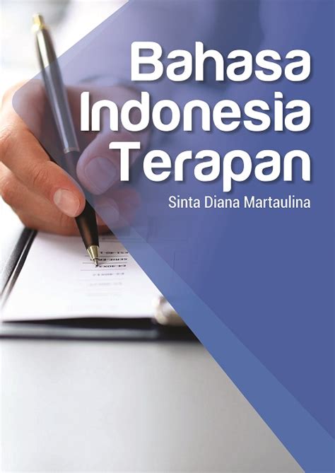 Buku Bahasa Indonesia Terapan Penerbit Buku Deepublish