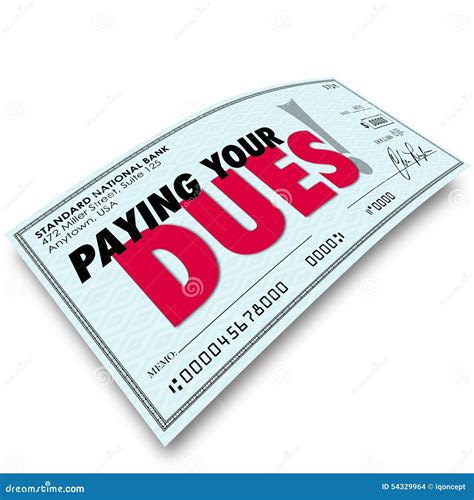 Paying Your Dues Check Words Money Earning Obligation Requirement Stock