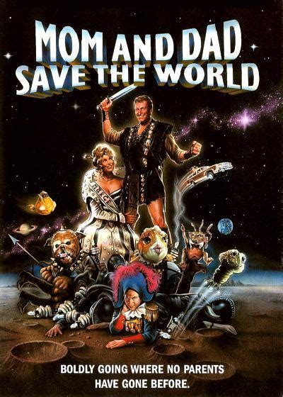 mom and dad save the world 1992 filmaffinity