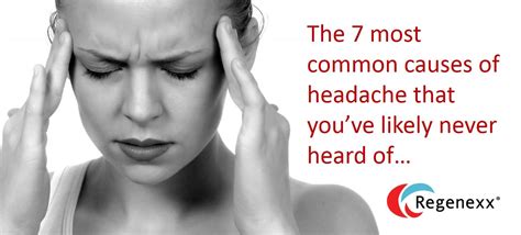 The 7 Most Common Headache Causes And Cures Regenexx®