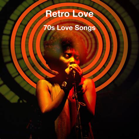 retro love album by 70s love songs spotify