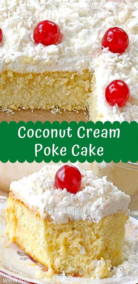 easy coconut cream poke cake recipe marias kitchen
