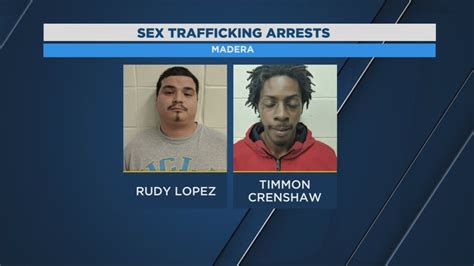 madera police arrest 2 men for sex trafficking abc30 fresno