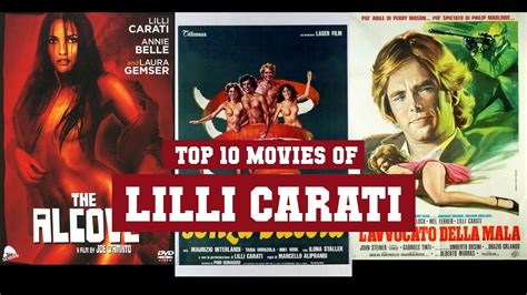 Lilli Carati Top 10 Movies Best 10 Movie Of Lilli Carati Youtube