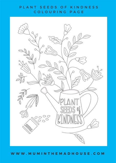 plant seeds  kindness colouring page  mum   madhouse