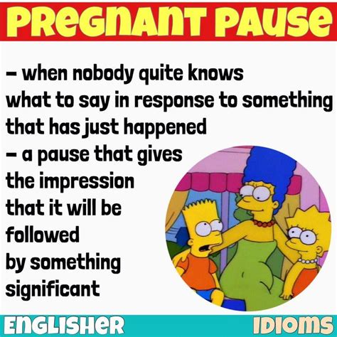 Idioms Pregnant Pause Inglês