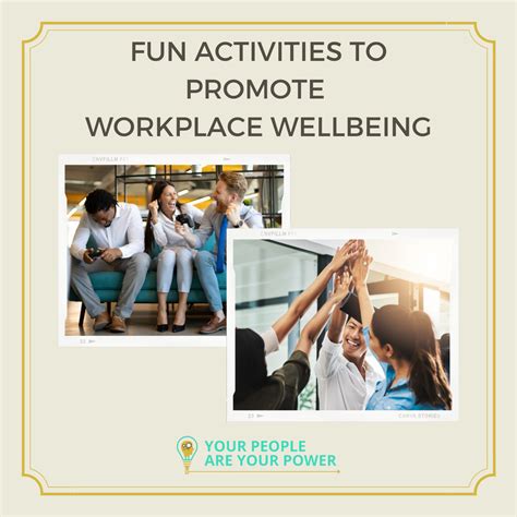 fun activities  promote workplace wellbeing  people power