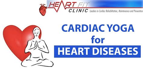 cardiac yoga  heart disease youtube