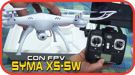 drone syma xsw   fpv unboxing  review en espanol youtube