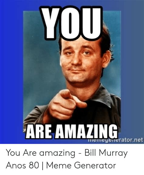 🔥 25 Best Memes About You Are Amazing Meme You Are