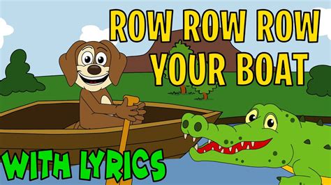 row row row  boat  lyrics nursery rhymes  kids songs youtube