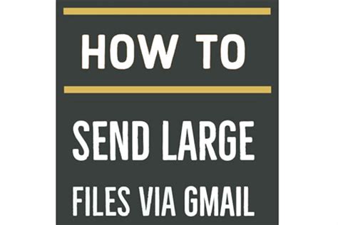 wats   send large files  gmail