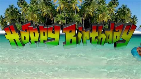 reggae paradise happy birthday youtube