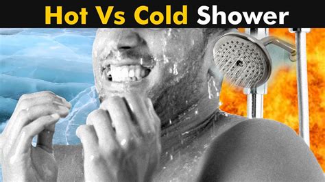 Hot Shower Vs Cold Shower Which Is Better Advantages And