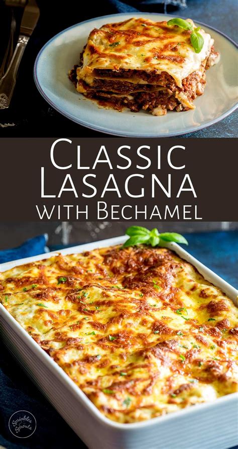 authentic lasagna recipe bechamel sauce recipe loving