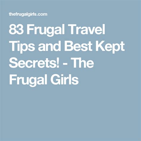 83 Frugal Travel Tips And Best Kept Secrets The Frugal Girls
