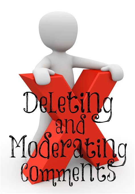 learning deleting  moderating comments