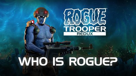rogue trooper redux who is rogue trooper character reveal youtube