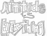 Coloring Pages Quotes Attitude Kids Color Quote Doodle Printable Everything Sheets Positive Motivational Alley Thinking Mine Light Good Adult Sayings sketch template