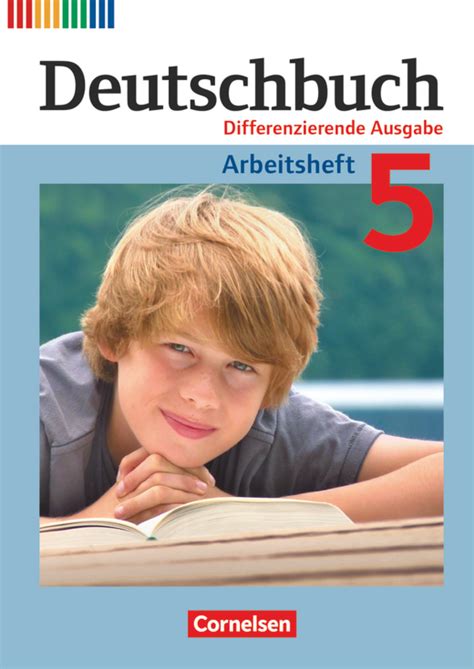 Deutschbuch Arbeitsheft Mit Lösungen 5 Schuljahr Cornelsen