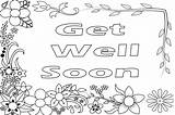 Well Soon Coloring Pages Printable Adults Wishes Template Garden sketch template