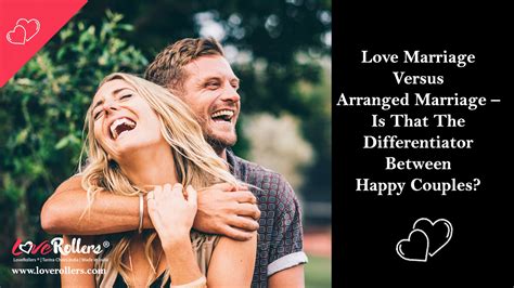 Difference Between Love Marriage Vs Arranged Marriage – Loverollers
