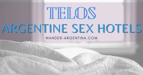 What Is A Telo A Guide To Argentina S Love Hotels