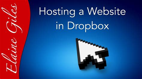 dropbox tutorial hosting  website  dropbox youtube