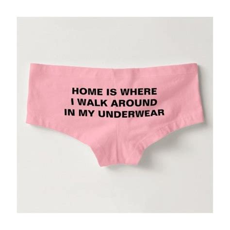 Funny Underwear Quote Hot Shorts 14 Liked On Polyvore Featuring