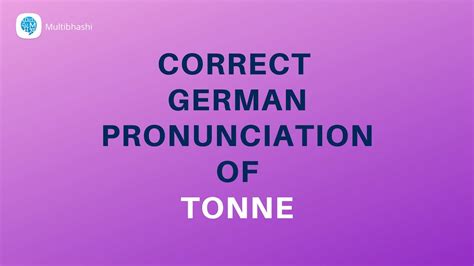 pronounce tonne ton equals  kilogram  german