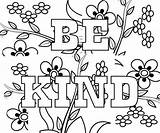 Coloring Kind Pages Colouring Printable Sheets Mental Health Kindness Awareness Week Kids Amazing Choose Adult Freecoloring Courage Theme School Board sketch template