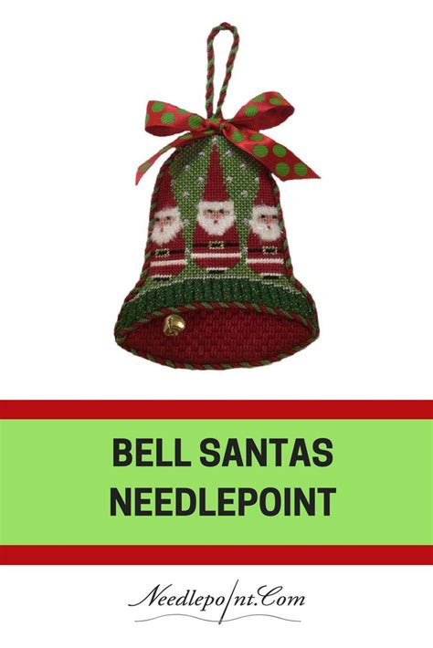 dimensional bell santas needlepoint from labors of love click for
