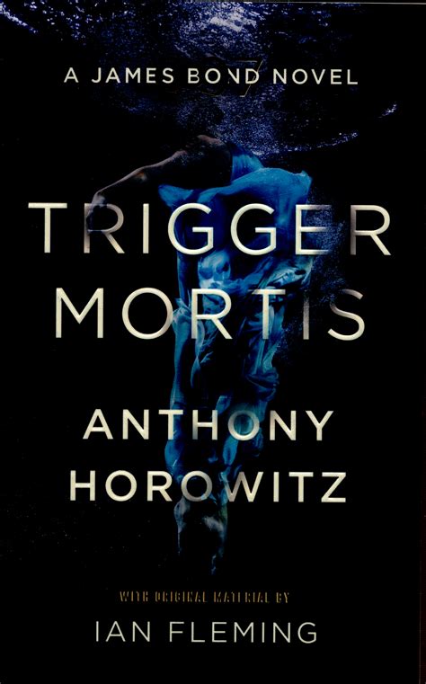Trigger Mortis By Horowitz Anthony 9781409159148 Brownsbfs