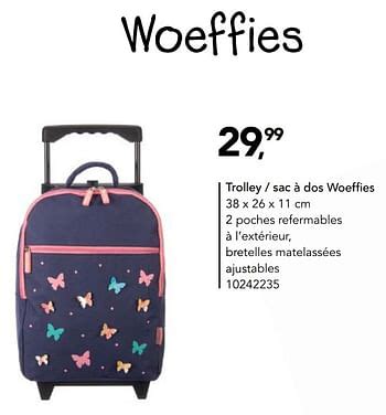 woeffies trolley sac  dos woeffies en promotion chez bristol