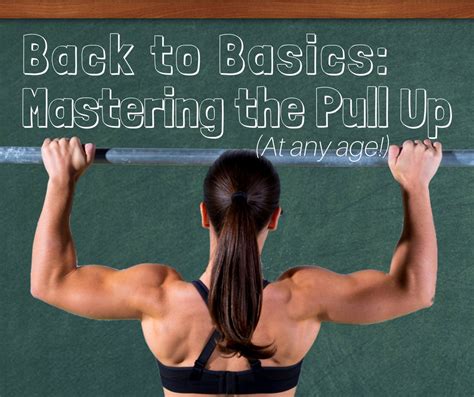 fitness basics mastering  pullup natures balance