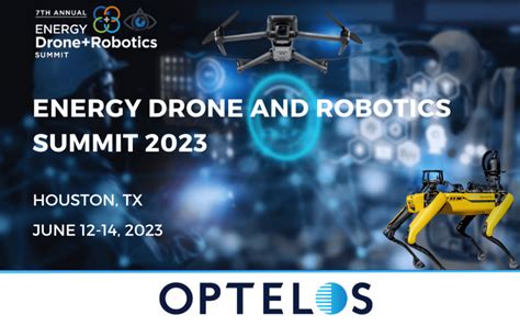 energy drone  robotics summit  optelos