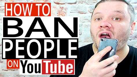 ban people  youtube block people   youtube channel alan spicer hd web design