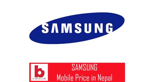 samsung mobile price  nepal  ict byte
