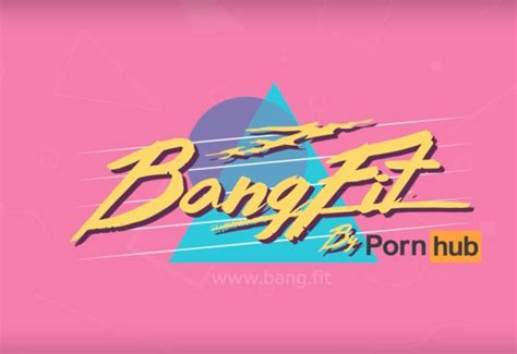 Pornhub Launches Sex Based Exercise Program Bangfit