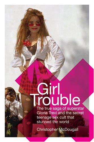 9780060536626 girl trouble the true saga of superstar