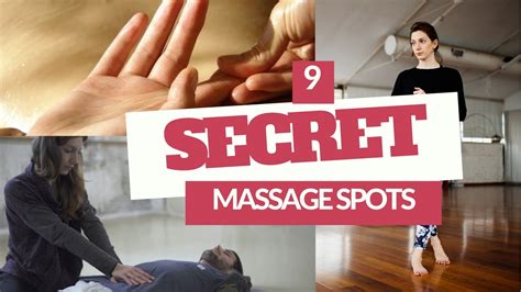 7 Secret Massage Spots Youtube