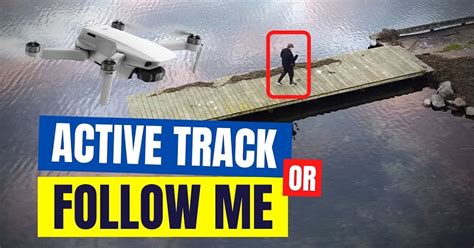 dji mini drone follow  mode   follow  drones  video comparisons  dji guides