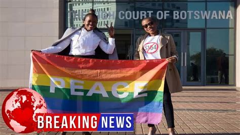 Botswana Becomes Latest African Nation To Decriminalize Gay Sex Youtube