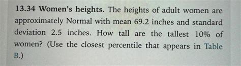 solved 13 34 women s heights the heights of adult women are